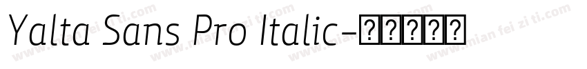 Yalta Sans Pro Italic字体转换
